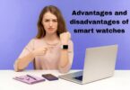 Advantages and disadvantages of smart watches